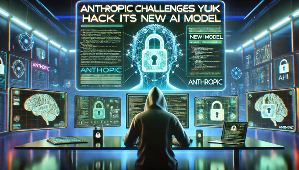 Anthropic desafía a los usuarios a hackear su nuevo modelo de IA 🔓🤖