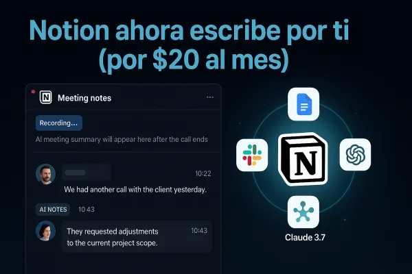Notion se pone serio con la IA: transcribe tus reuniones y genera informes, pero ya no será gratis